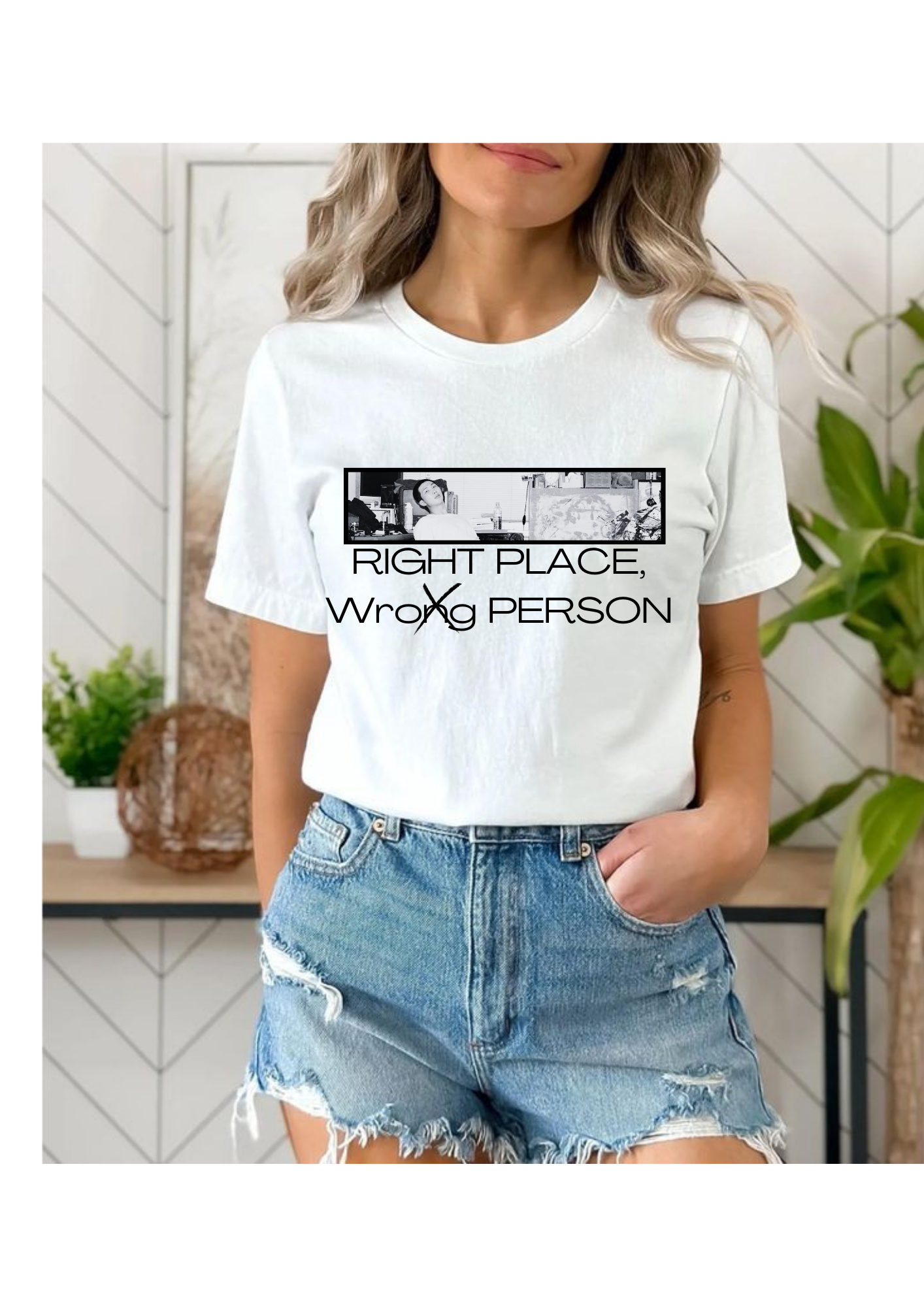 RM Right Place Wrong Person Tshirt